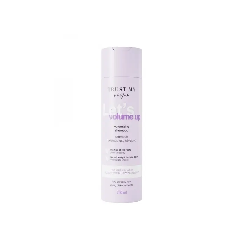 TRUST MY sister Volumizing Shampoo for low porosity hair 250ml Uusi Malli